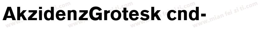 AkzidenzGrotesk cnd字体转换